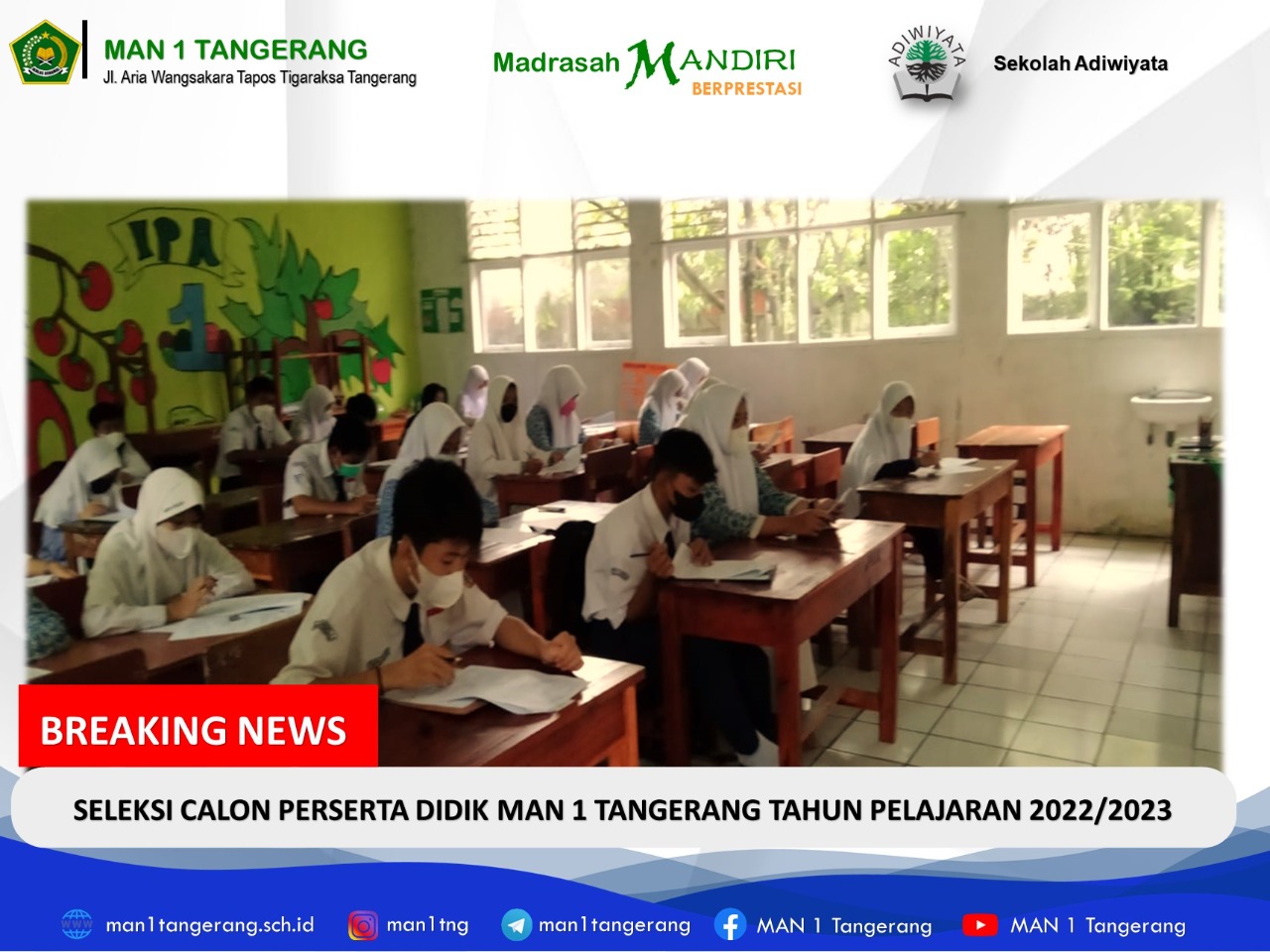Seleksi PPDB MAN 1 Tangerang Jalur Reguler TP 2022/2023